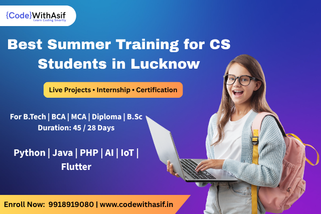 Best Summer Training for CS Students in Lucknow with internship